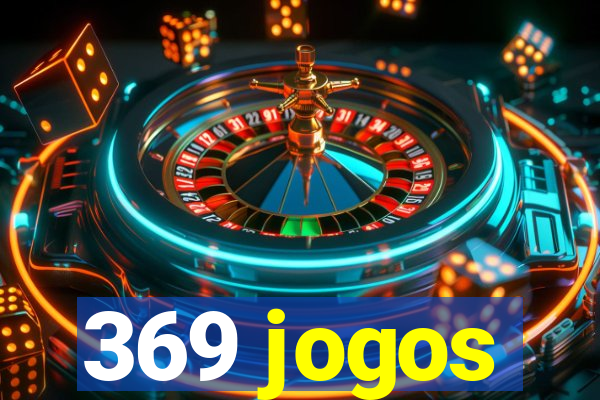 369 jogos